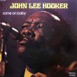 Come on baby - John Lee Hooker