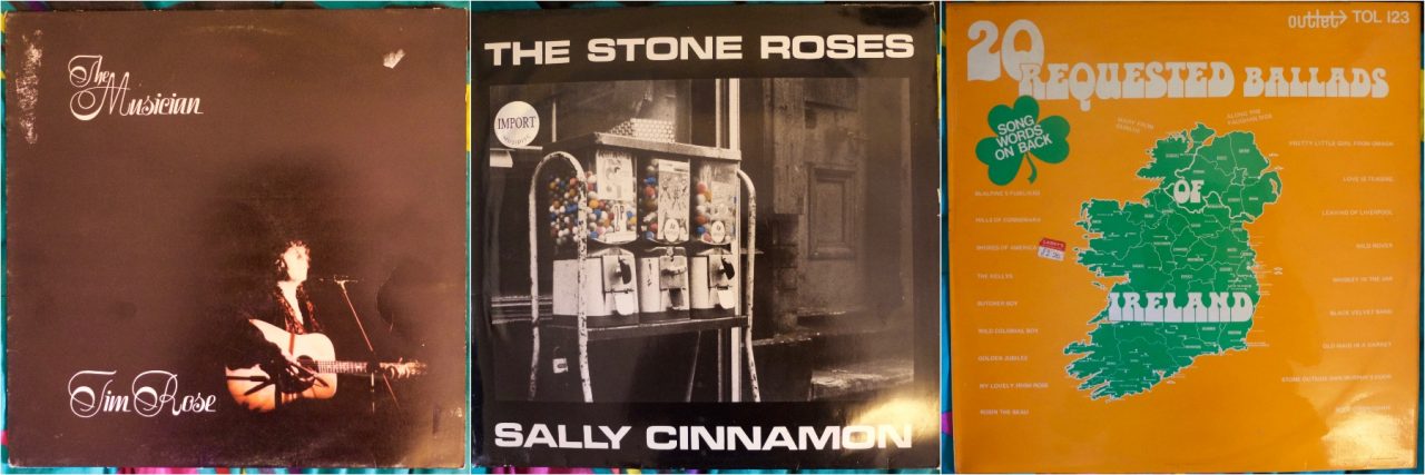 disques des Stones Roses, Compile de ballades Irlandaises et Tim Rose.
