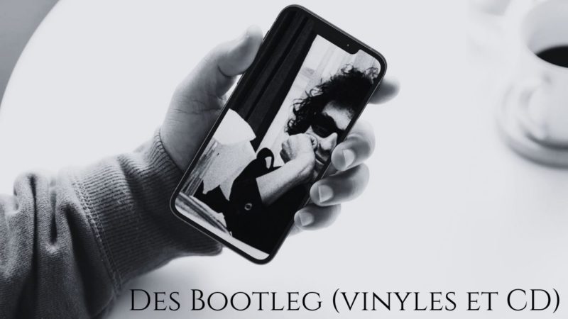 [Vlog Notes] Bob Dylan et quelques Bootleg.